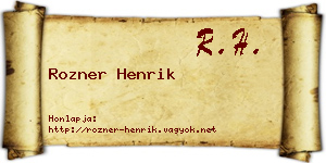 Rozner Henrik névjegykártya